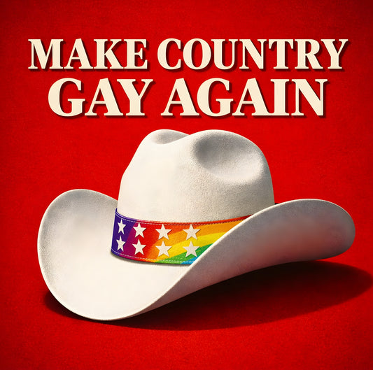 Make Country Gay Again — CD